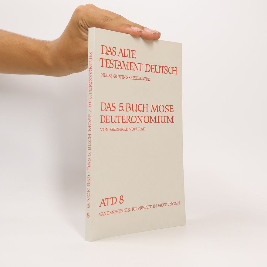 Gerhard von Rad Das fünfte Buch Mose : Deuteronomium