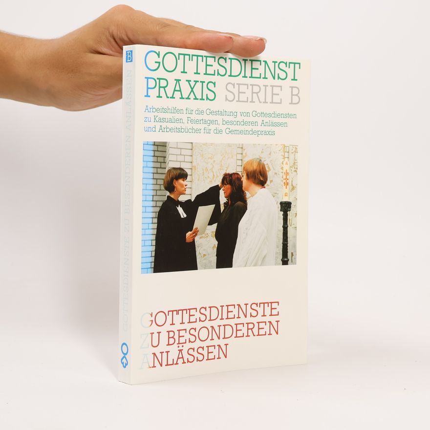 Erhard Domay Gottesdienste zu besonderen Anlässen