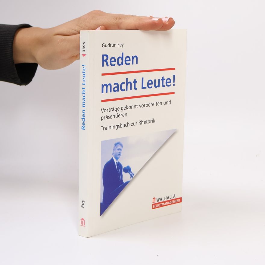Gudrun Fey Reden macht Leute!
