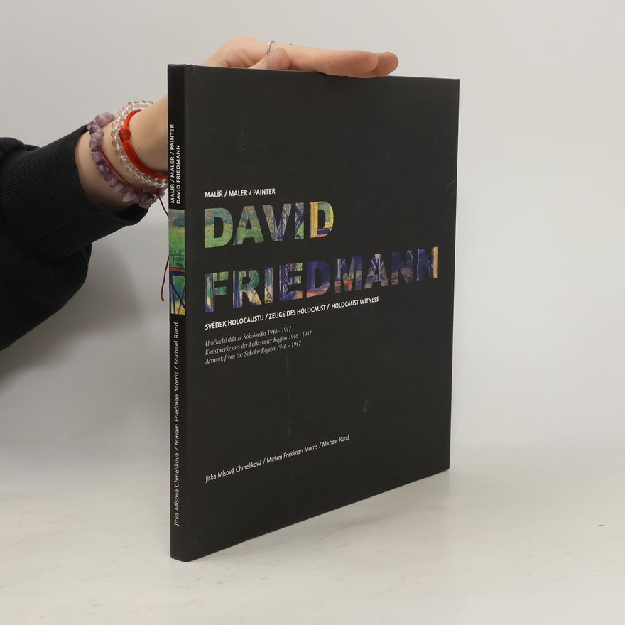 Jitka Mlsová Chmelíková David Friedmann