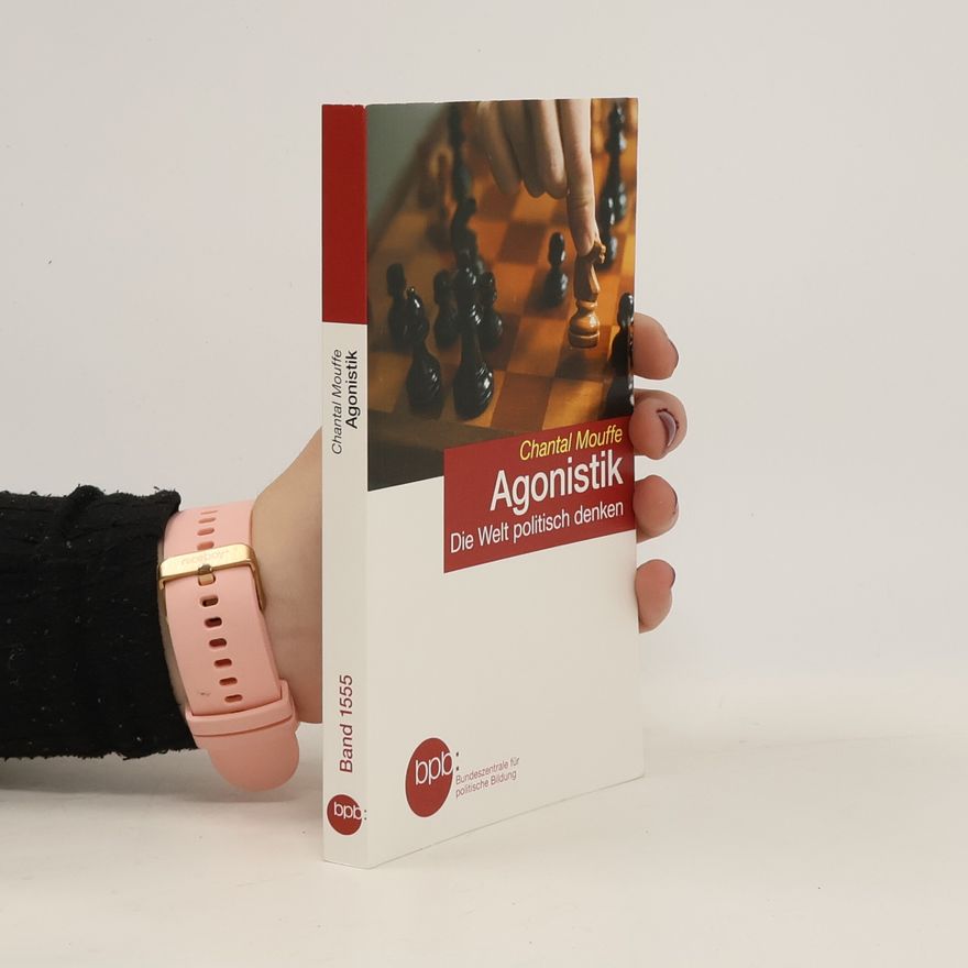 Chantal Mouffe Agonistik