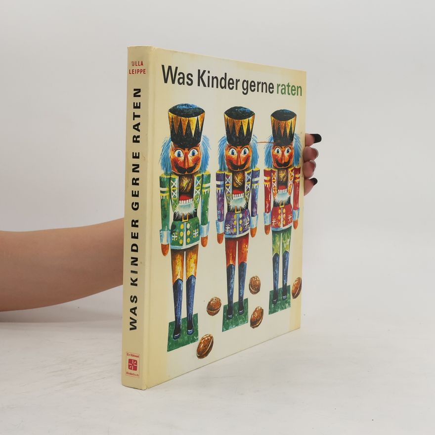 Ulla Leippe Was Kinder gerne Raten