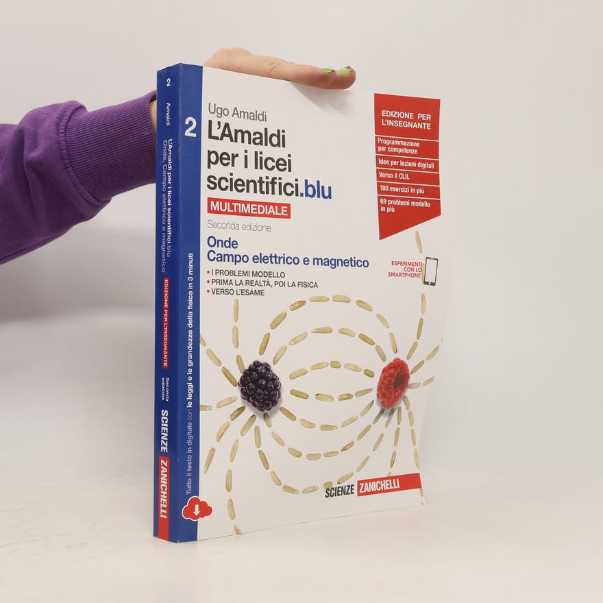 Ugo Amaldi L'Amaldi per i licei scientifici.blu 2.