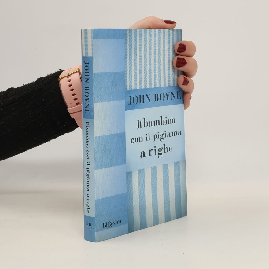 John Boyne Il bambino con il pigiama a righe
