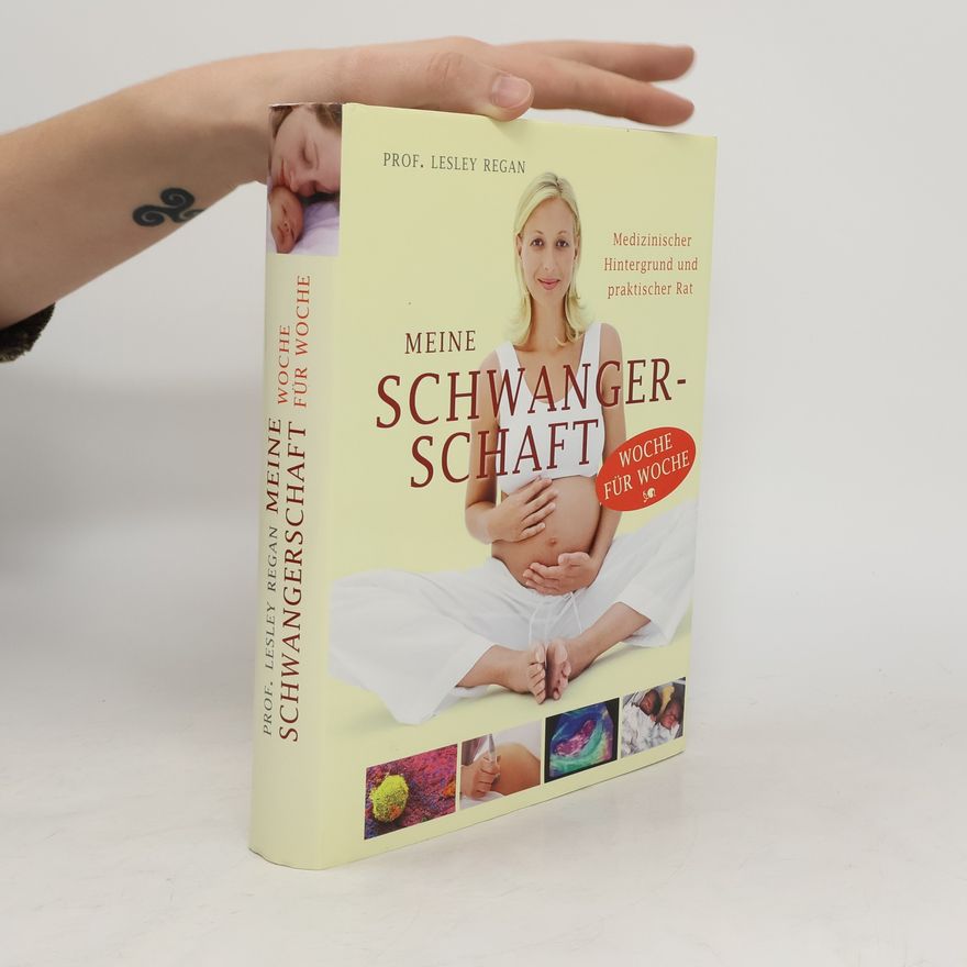 Lesley Regan Meine Schwangerschaft Woche für Woche