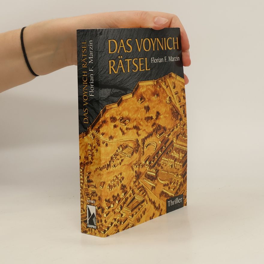 Florian F. Marzin Das Voynich-Rätsel