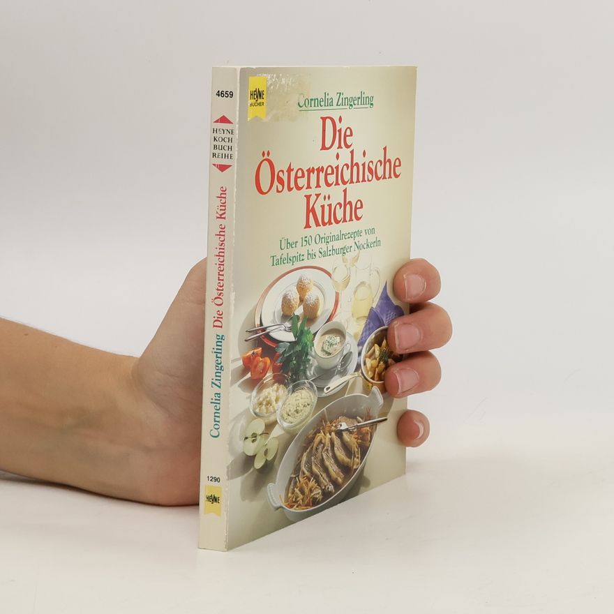Cornelia Haller-Zingerling Die österreichische Küche