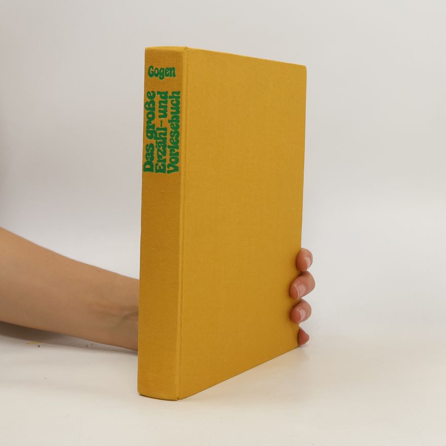 Peter Gogen Das grosse Erzähl- und Vorlesebuch