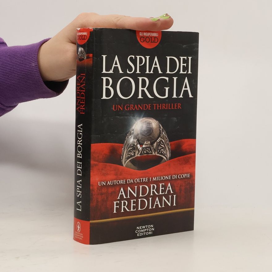 Andrea Frediani La spia dei borgia