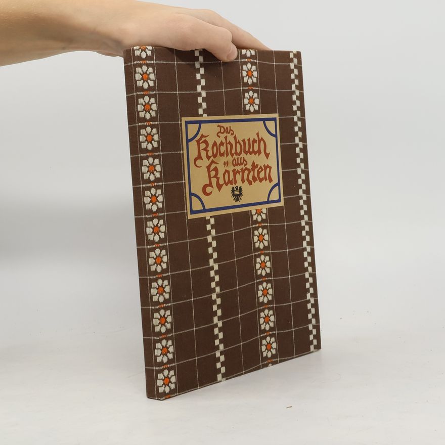 Helga Setz Das Kochbuch aus Kärnten