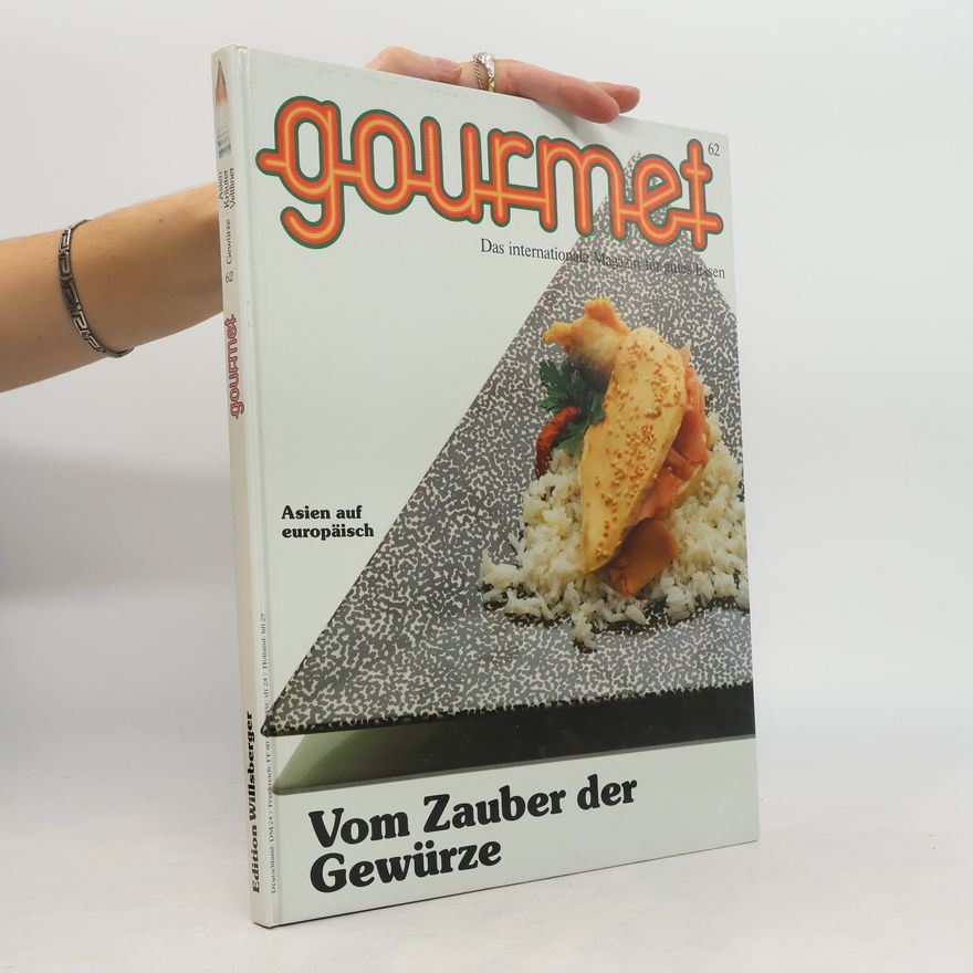 Autorenkollektiv Gourmet 62. Vom Zauber der Gewürze