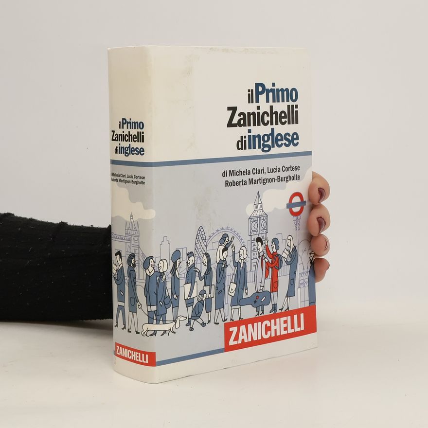 Lucia Cortese Il primo Zanichelli di inglese