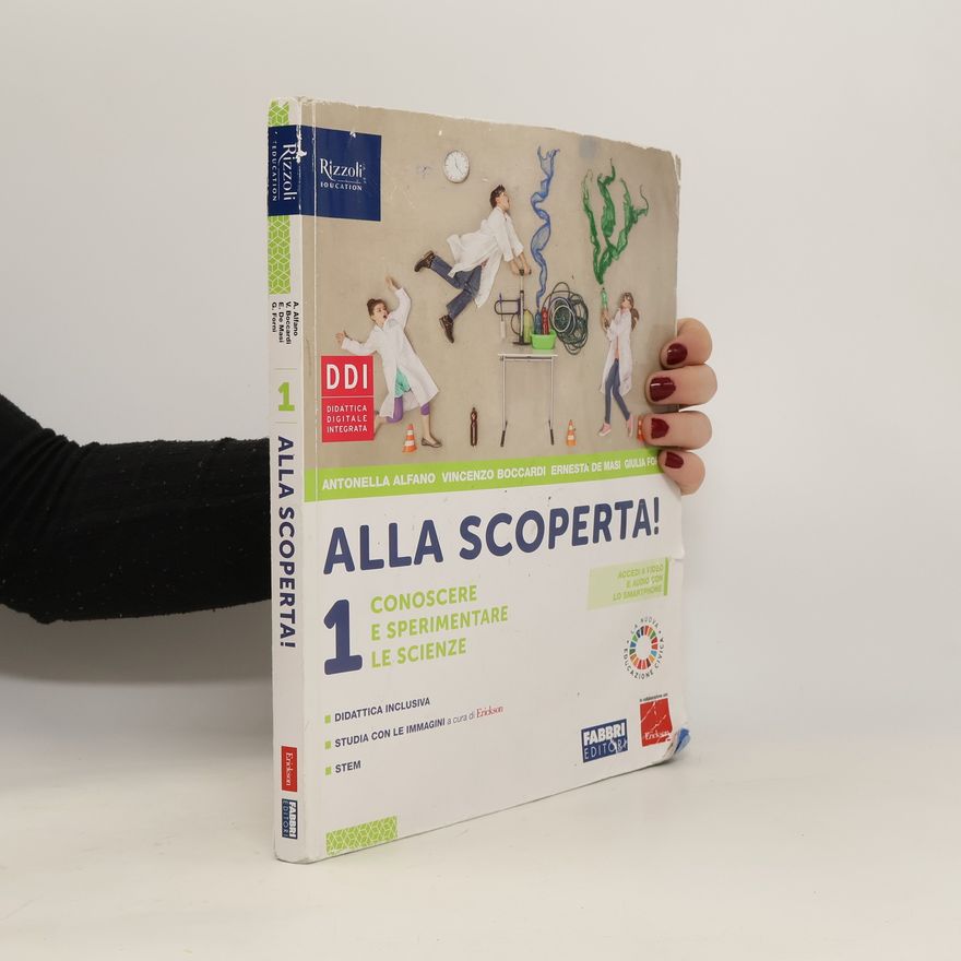 Forni G. Alla scoperta! 1. Conoscere e sperimentare le scienze
