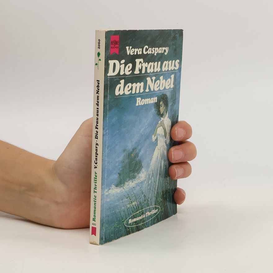 Vera Caspary Die Frau aus dem Nebel