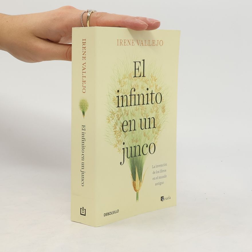 Irene Vallejo El infinito en un junco