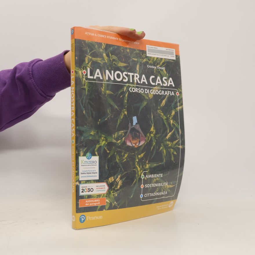 Cristina Tincati  La nostra casa. Corso di geografia