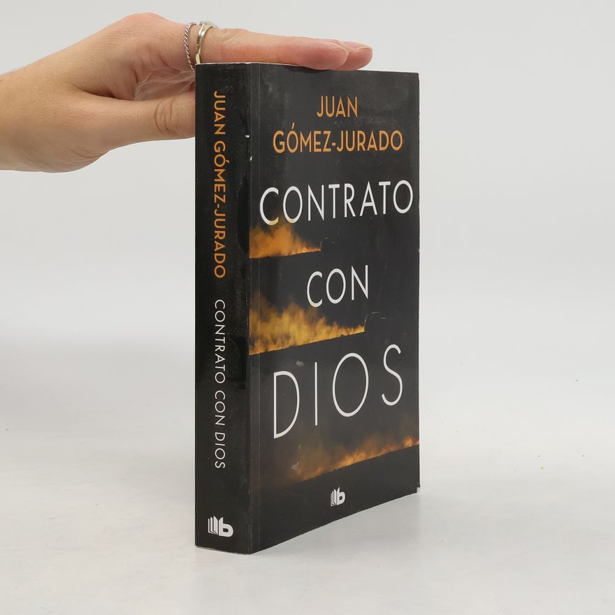 Juan Gómez-Jurado Contrato con dios