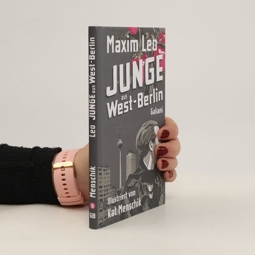 Maxim Leo Junge aus West-Berlin