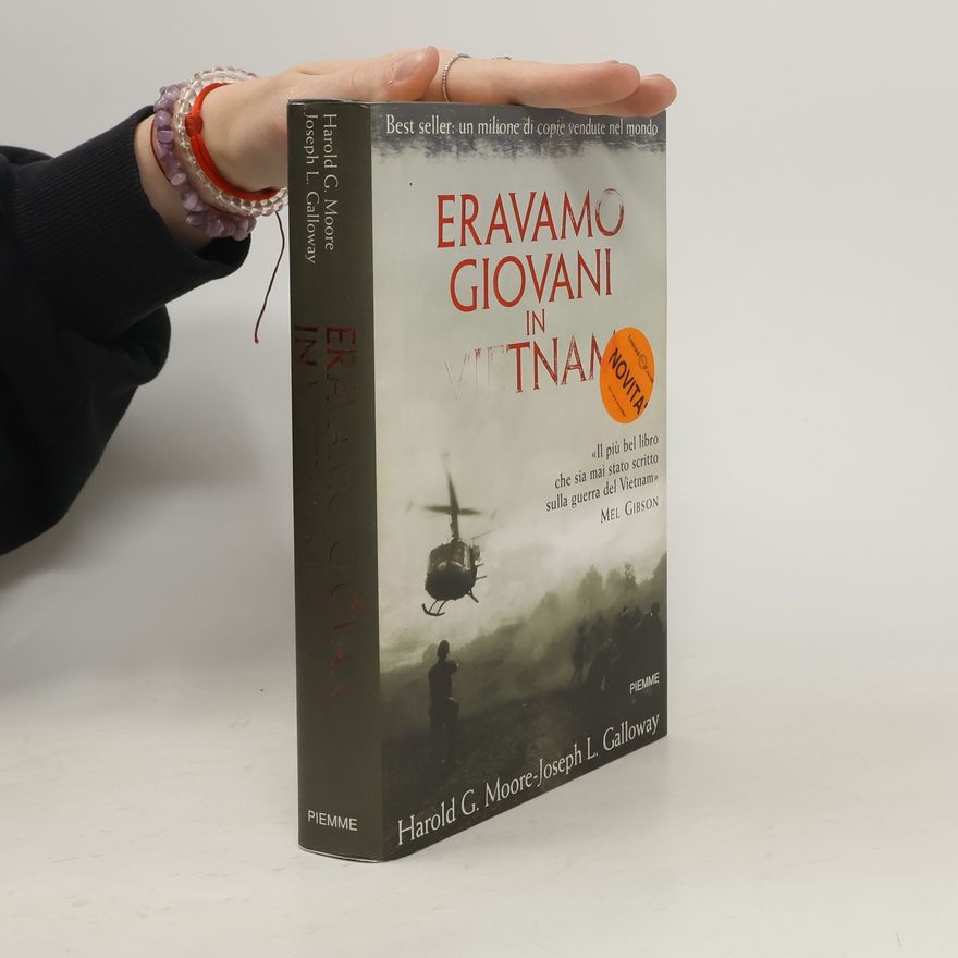 Hal Moore Eravamo giovani in Vietnam