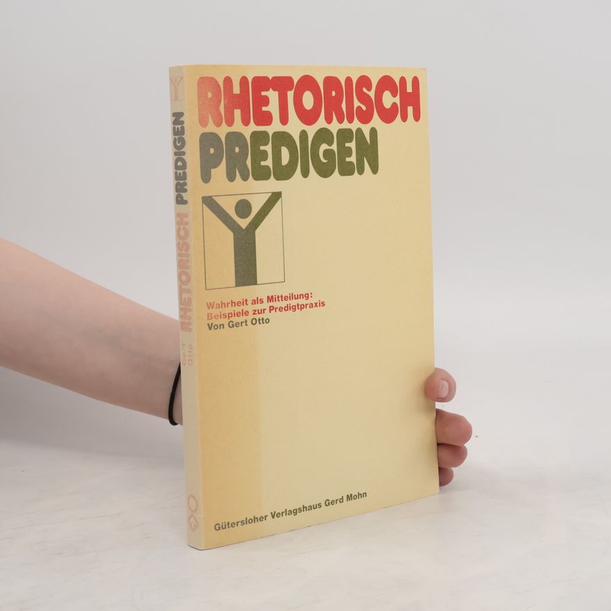 Gert Oto Rhetorisch predigen