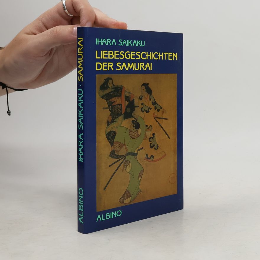 Ihara Saikaku Liebesgeschichten der Samurei