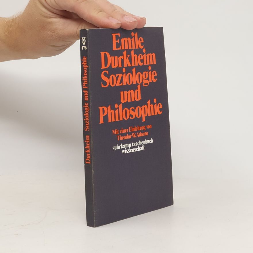 Émile Durkheim Soziologie und Philosophie