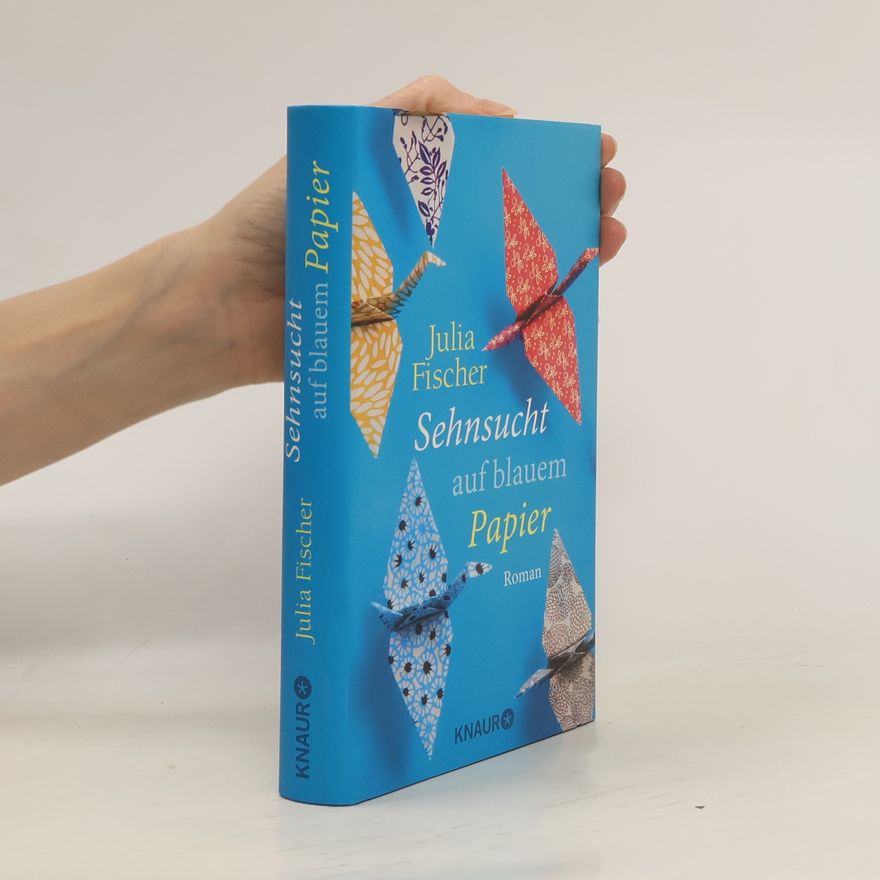 Julia Fischer Sehnsucht auf blauem Papier