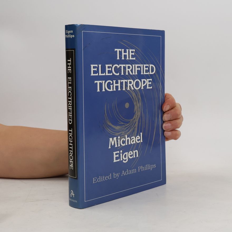Michael Eigen The Electrified Tightrope