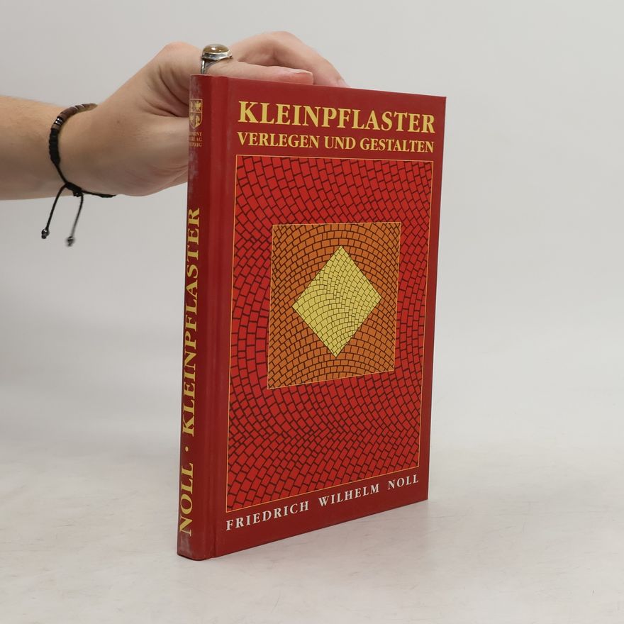 Friedrich Wilhelm Noll Zur Vervollkommnung des Kleinpflasters