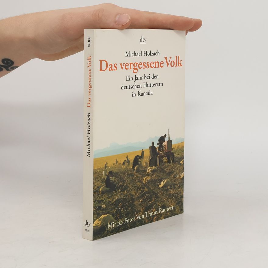 Michael Holzach Das vergessene Volk