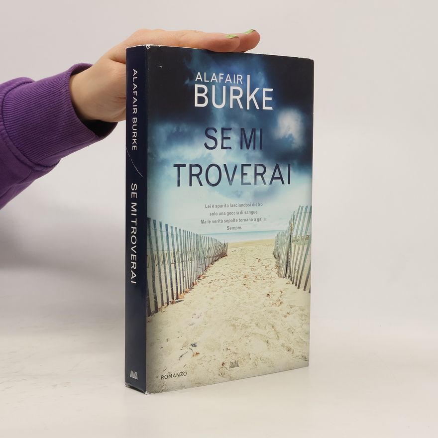 Alafair Burke Se mi troverai