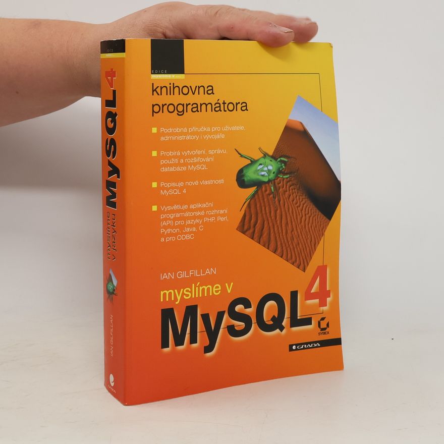 Ian Gilfillan Myslíme v MySQL 4
