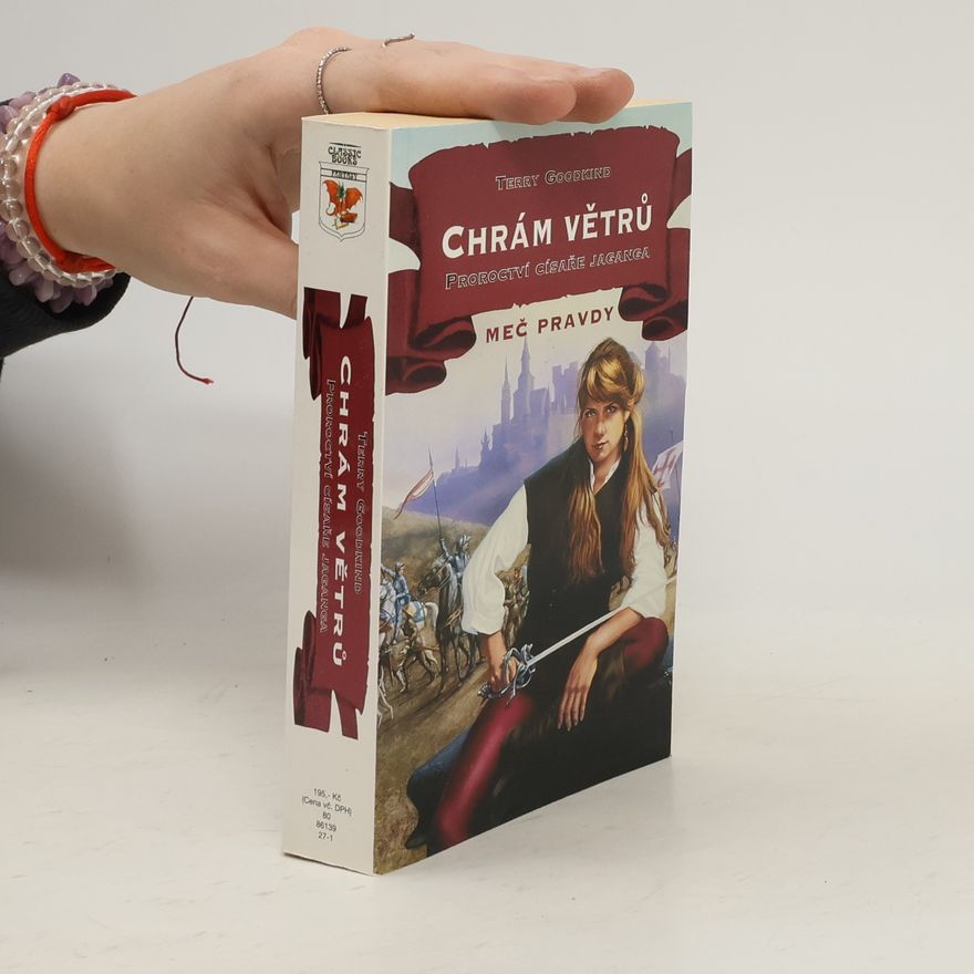 Terry Goodkind Chrám Větrů. Proroctví císaře Jaganga