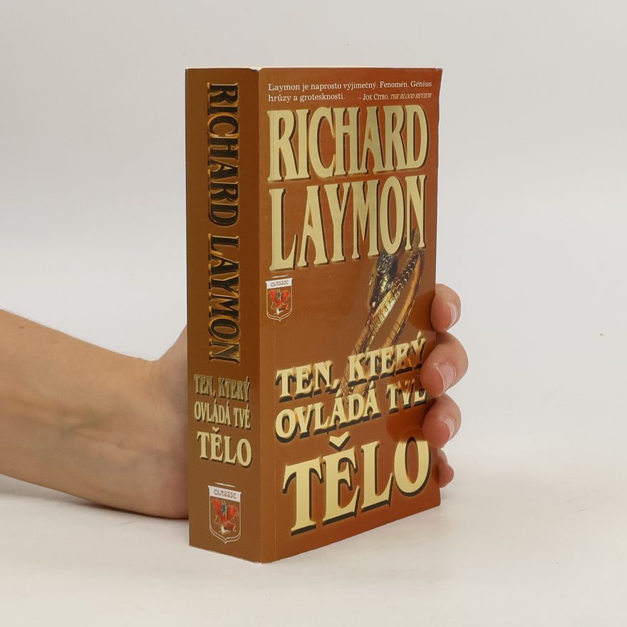 Richard Laymon Ten, který ovládá tvé tělo