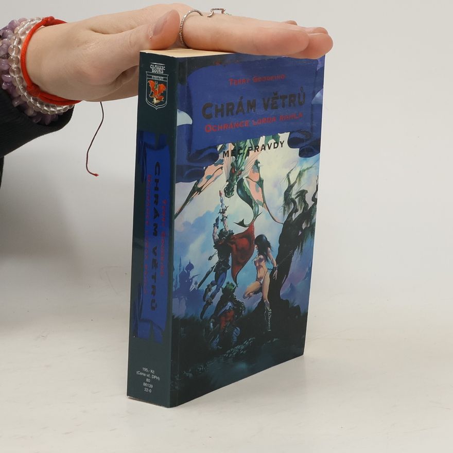 Terry Goodkind Chrám Větrů. Ochránce lorda Rahla