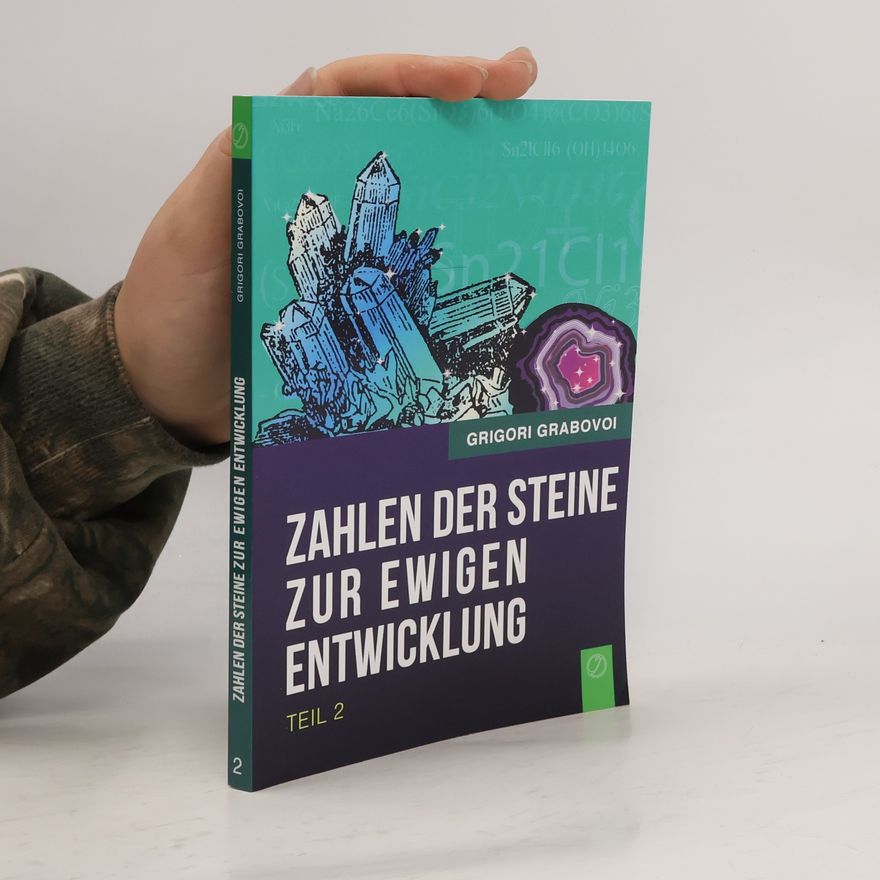 Grigorij Grabovoj Die Zahlen der Steine zur ewigen Entwicklung - Teil 2