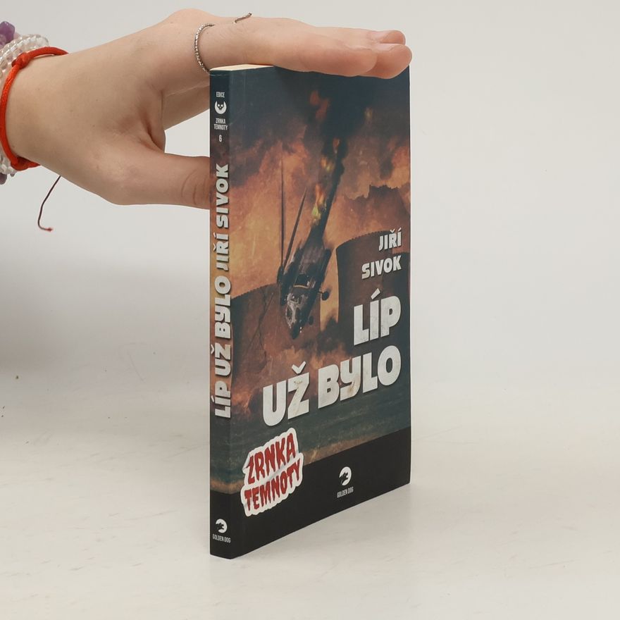 Jiří Sivok Líp už bylo