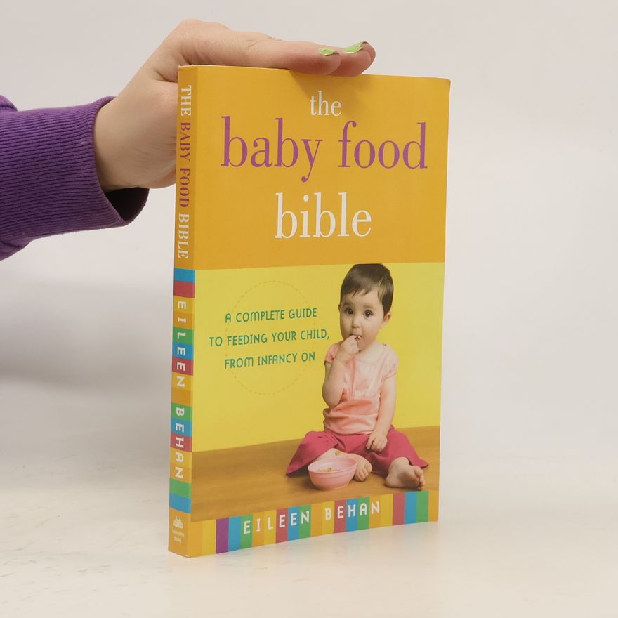 Eileen Behan The Baby Food Bible