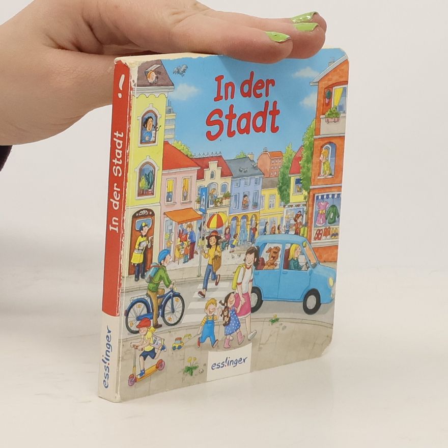 Sibylle Schumann Mein allererstes Wimmelbuch: In der Stadt (Mini-Ausgabe)