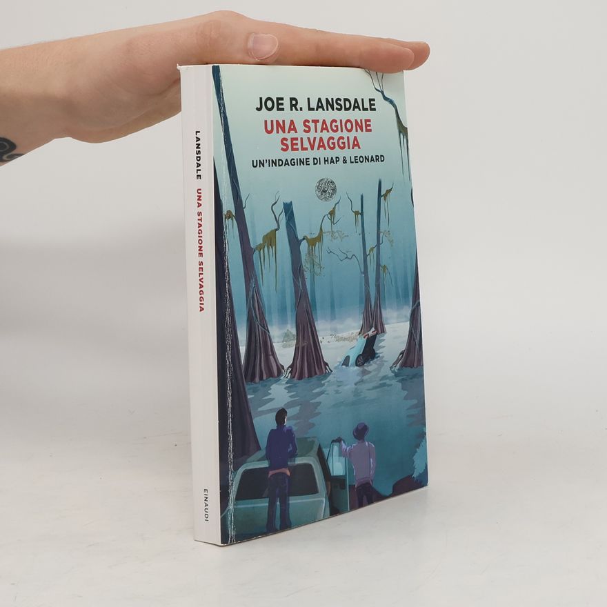 Joe R. Lansdale Una stagione selvaggia