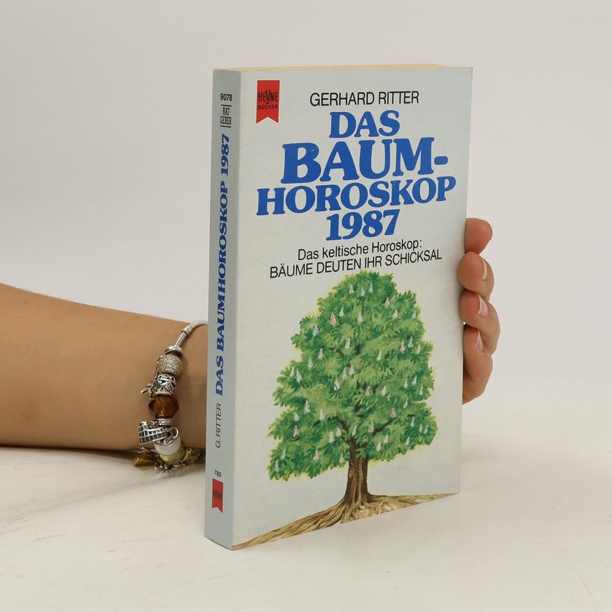 Gerhard Ritter Das Baumhoroskop 1987