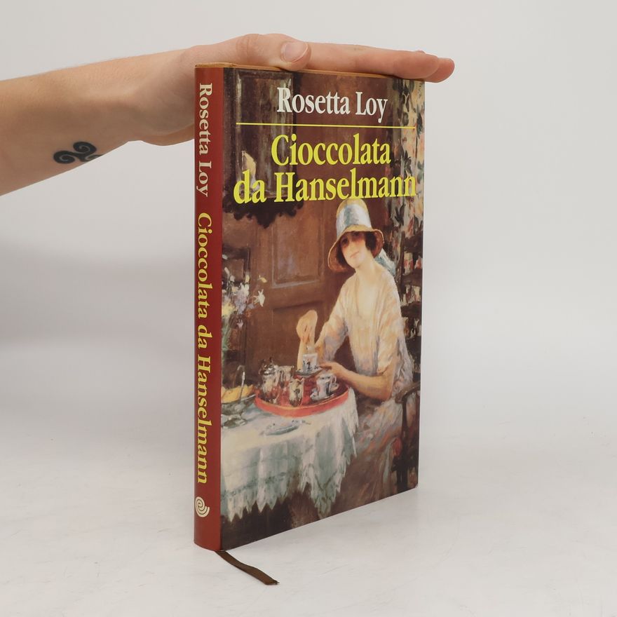 Rosetta Loy Cioccolata da Hanselmann