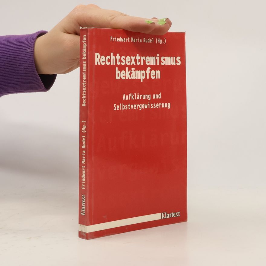 Friedwart Maria Rudel Rechtsextremismus bekämpfen