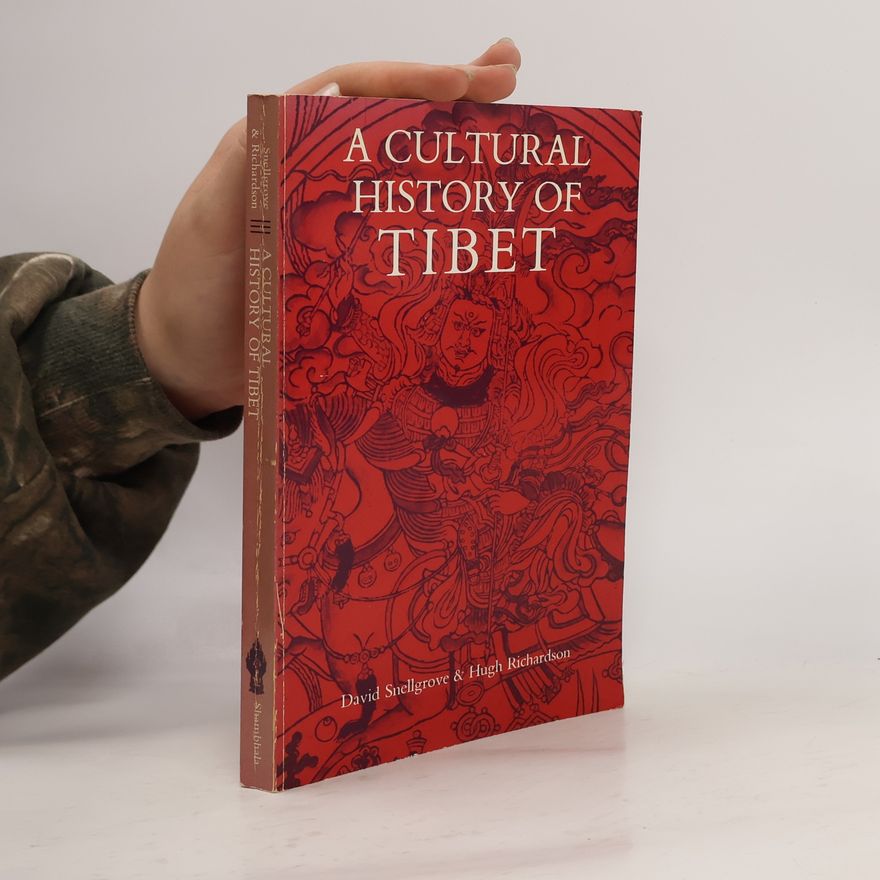 Hugh E. Richardson A Cultural History of Tibet