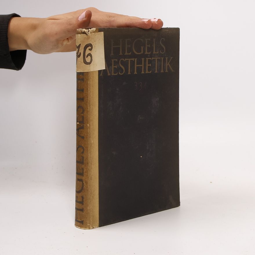 Alfred Clemens Baumgärtner Hegels Aesthetik