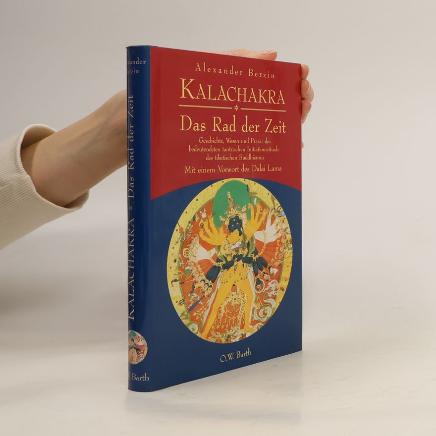 Alexander Berzin Kalachakra - das Rad der Zeit