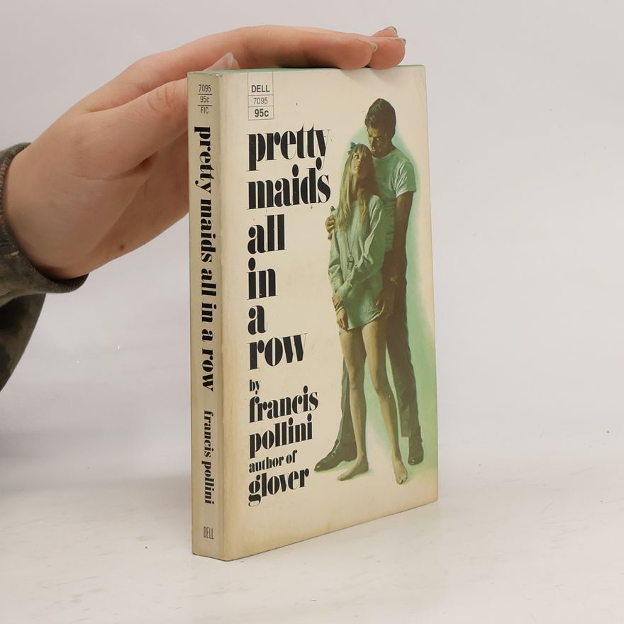 Francis Pollini Pretty Maids All in a Row