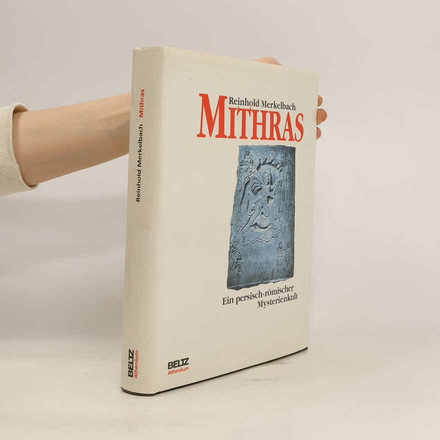 Reinhold Merkelbach Mithras