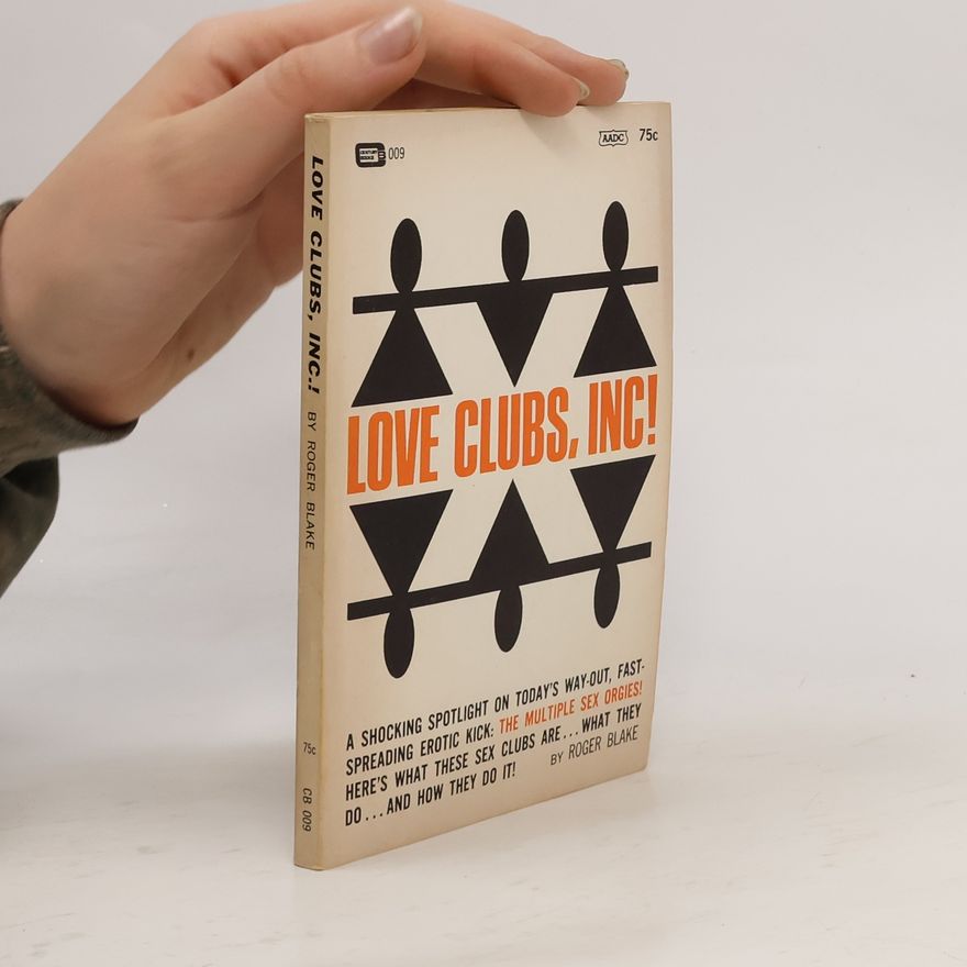 Roger Blake Love Clubs, Inc!