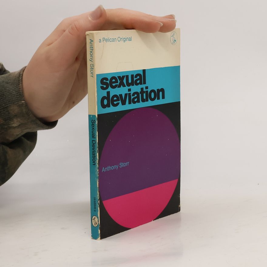 Anthony Storr Sexual Deviation